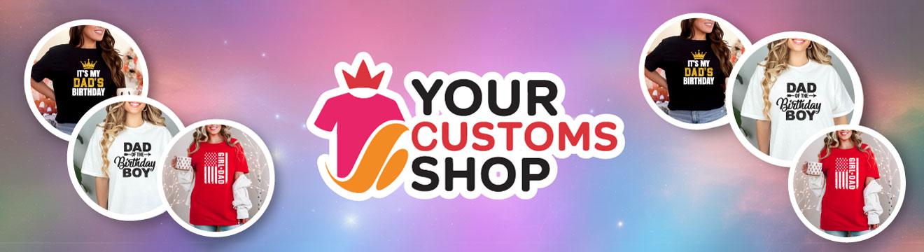 Banner for Your Customs Shop